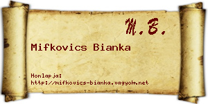Mifkovics Bianka névjegykártya